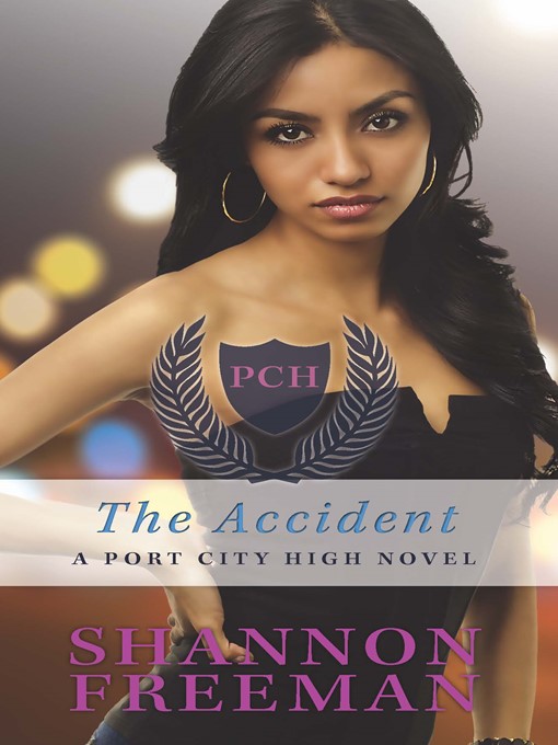 Title details for The Accident by Shannon Freeman - Available